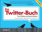 Volker Bombien, Sarah Milstein, Tim O'Reilly - Das Twitter-Buch