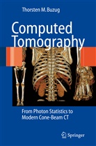 Thorsten M Buzug, Thorsten M. Buzug - Computed Tomography