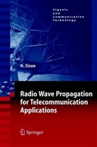 Hervé Sizun, P. de Fornel - Radio Wave Propagation for Telecommunication Applications