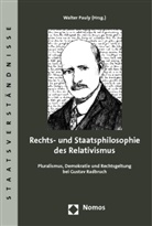 Walter Pauly - Rechts- und Staatsphilosophie des Relativismus