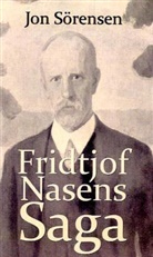 Jon Sörensen - Fridtjof Nansens Saga