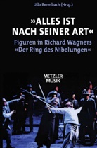 Udo Bermbach, Udo Bermbach - 'Alles ist nach seiner Art'