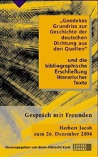 Hans-Albrecht Koch - 'Goedekes Grundriss zur Geschichte der deutschen Dichtung aus den Quellen' und die bibliographische Erschließung literarischer Texte