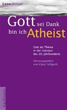 Klaus Vellguth - 'Gott sei Dank bin ich Atheist'
