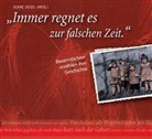 Penny Michel, Sabine Negulescu, Norma Rehmann, Ulrike Siegel - 'Immer regnet es zur falschen Zeit', 1 Audio-CD (Hörbuch)