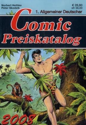Norbert Hethke, Peter Skodzik - 1. Allgemeiner Deutscher Comic Preiskatalog 2008