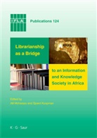 Koopman, Sjoerd Koopman, Alli Mcharazo - 124 : Librarianship as a Bridge to an Information and Knowledge Society in Africa