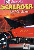 150 Deutsche Schlager der 60er Jahre
