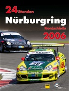 24 Stunden Nürburgring Nordschleife 2006