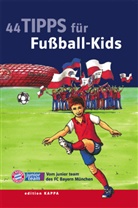 Reinhard Keller, Bernd O. Schmidt - 44 Tipps für Fußball-Kids