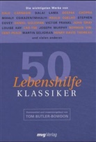 Tom Butler-Bowdon, Tom Butler-Bowdon, Annette Gillich - 50 Lebenshilfe-Klassiker