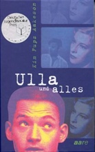 Kim F. Aakeson - Ulla und alles