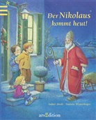 Isabel Abedi, Daniele Winterhager - Der Nikolaus kommt heut!