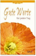 Reinhard Abeln - Gute Worte für jeden Tag