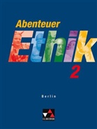 Winfrie Böhm, Winfried Böhm, Gerno Herrmann, Gernot Herrmann, Sylvia Kröger, Sylvia u a Kröger... - Abenteuer Ethik, Sekundarstufe I Berlin - 2: 9./10. Jahrgangsstufe