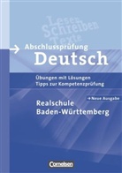 Abschlussprüfung Deutsch: Realschule Baden-Württemberg, Neue Ausgabe