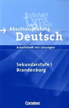 Abschlussprüfung Deutsch: Sekundarstufe I Brandenburg