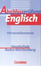 Abschlussprüfung Englisch: Hauptschule Baden-Württemberg, Hörverstehenstexte, 1 Cassette