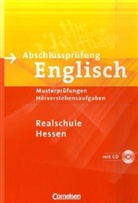 Abschlussprüfung Englisch: Realschule Hessen, m. Audio-CD