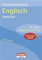 Abschlussprüfung Englisch: 10. Klasse, Realschule Baden-Württemberg