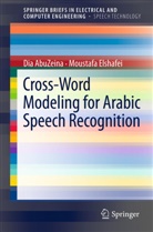 Di AbuZeina, Dia AbuZeina, Moustafa Elshafei - Cross-Word Modeling for Arabic Speech Recognition