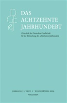 Deutsche Gesellschaft f. d. Erforschung d. achtzehnten Jahrhunderts, Carsten Zelle - Das achtzehnte Jahrhundert - Jg.33/1: Das achtzehnte Jahrhundert. Zeitschrift der Deutschen Gesellschaft.... Jg.33/1