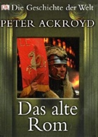 Peter Ackroyd - Das alte Rom