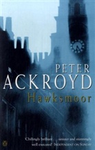 Peter Ackroyd - Hawksmoor
