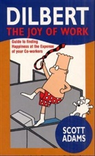 Scott Adams - The Joy of Work