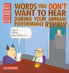 Scott Adams - Words You Don't Want to Hear During Your Annual Performance Review