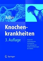 Claus-Peter Adler - Knochenkrankheiten