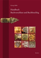 Georg Adler - Handbuch Buchverschluss und Buchbeschlag