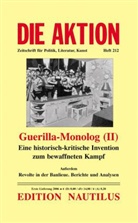 Lutz Schulenberg, Lutz Schulenburg - Die Aktion - H.212: Guerilla-Monolog. Tl.2