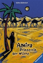 Salim Alafenisch - Amira, Prinzessin der Wüste