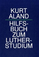 Kurt Aland - Hilfsbuch zum Lutherstudium