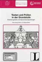 Hans-Georg Albers, Sibylle Bolton - Testen und Prüfen in der Grundstufe