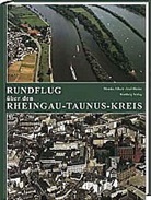 Monika Albert, Axel Häsler - Rundflug über den Rheingau-Taunus-Kreis