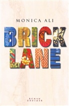 Monica Ali - Brick Lane