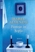 Isabel Allende - Portrait in Sepia