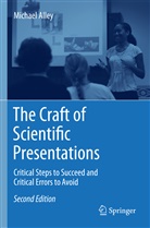 Michael Alley - The Craft of Scientific Presentations