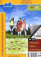 Alpenwelt Luftbildpanorama & Wanderkarte: Alpenwelt Luftbildpanorama & Wanderkarte Ferienregion Tirol Mitte