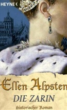 Ellen Alpsten - Die Zarin