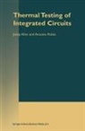 Altet, Altet, J Altet, J. Altet, Josep Altet, Moshe Kress... - Thermal Testing of Integrated Circuits