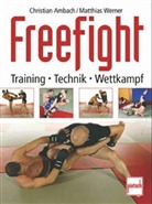 Christian Ambach, Matthias Werner - Freefight