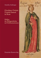 Annelies Amberger, Jens Möbius, Ma Seidel, Max Seidel - Giordano Orsinis Uomini Famosi in Rom