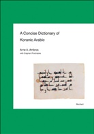 Arne A. Ambros - A Concise Dictionary of Koranic Arabic
