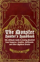 Ibrahim Amin, Ibrahim S. Amin - Monster Hunter's Handbook