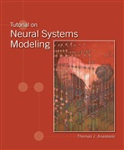 Thomas J. Anastasio, Anastasio Thomas J. - Tutorial on Neural Systems Modeling