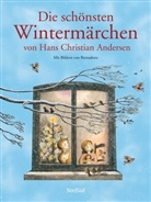 Hans  Christian Andersen, Bernadette - Die schönsten Wintermärchen