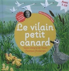 Hans  Christian Andersen, Jacques Bonnafflé - Le vilain petit canard : texte intégral de Charles Perrault
